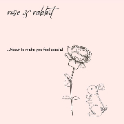 Rose & Rabbit